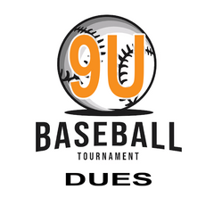 Baseball 3rd Tournament 9U Dues (4/5 - 4/6)