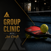 Pickleball group clinic with Joe Craft